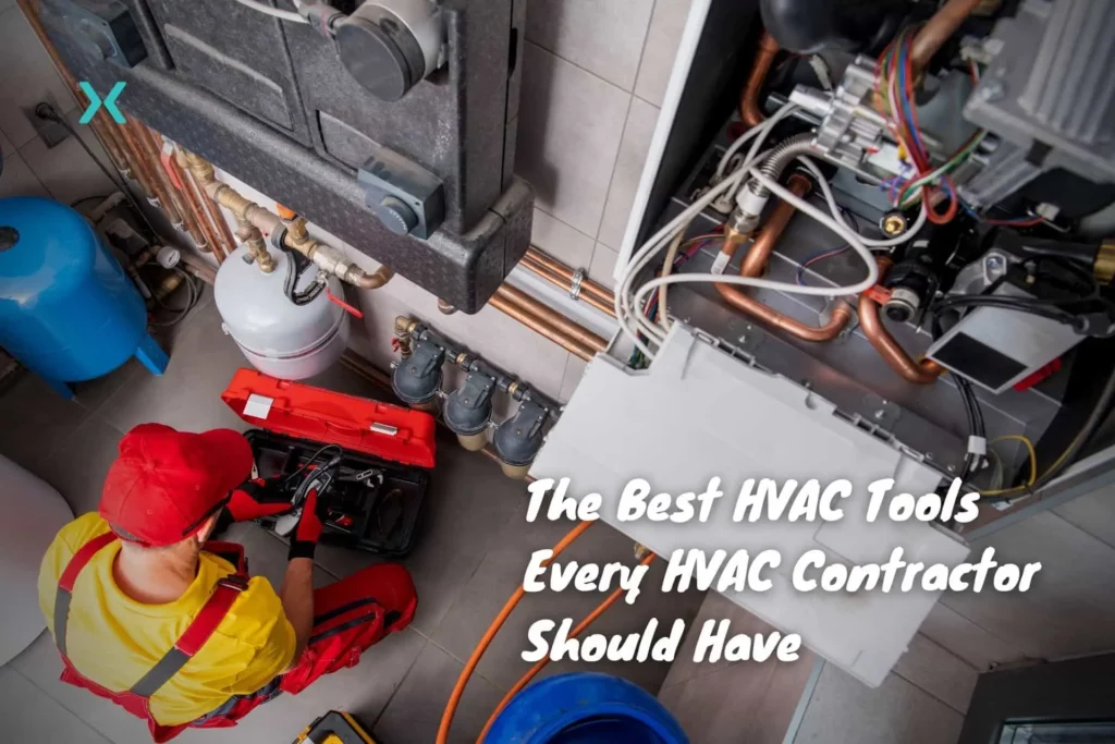 The Best HVAC Tools Every HVAC Contractor Should Have