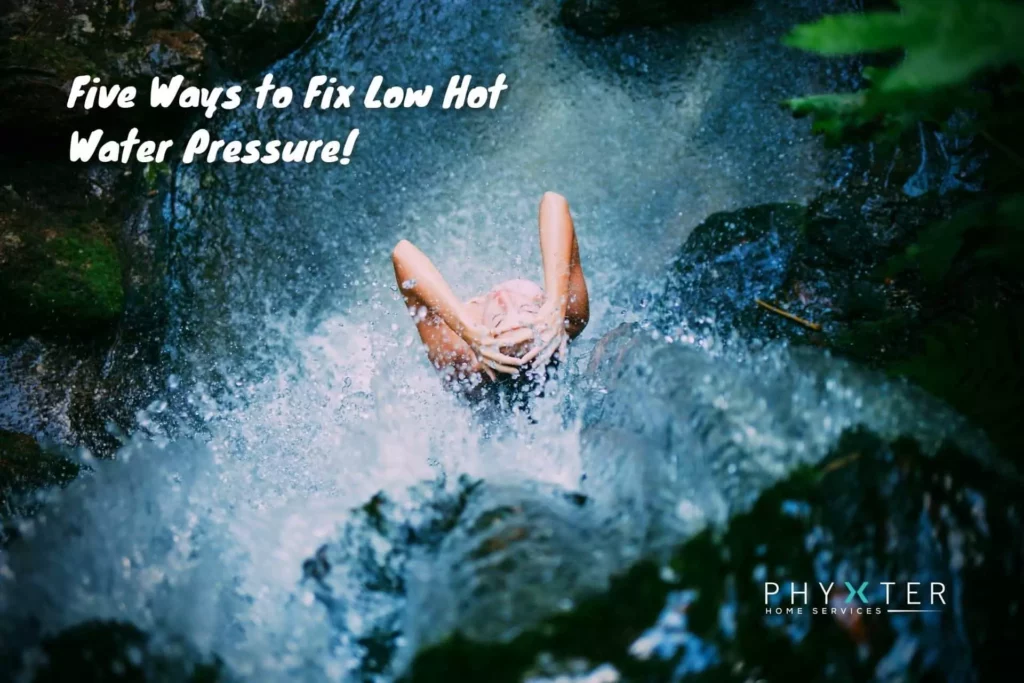 low hot water pressure