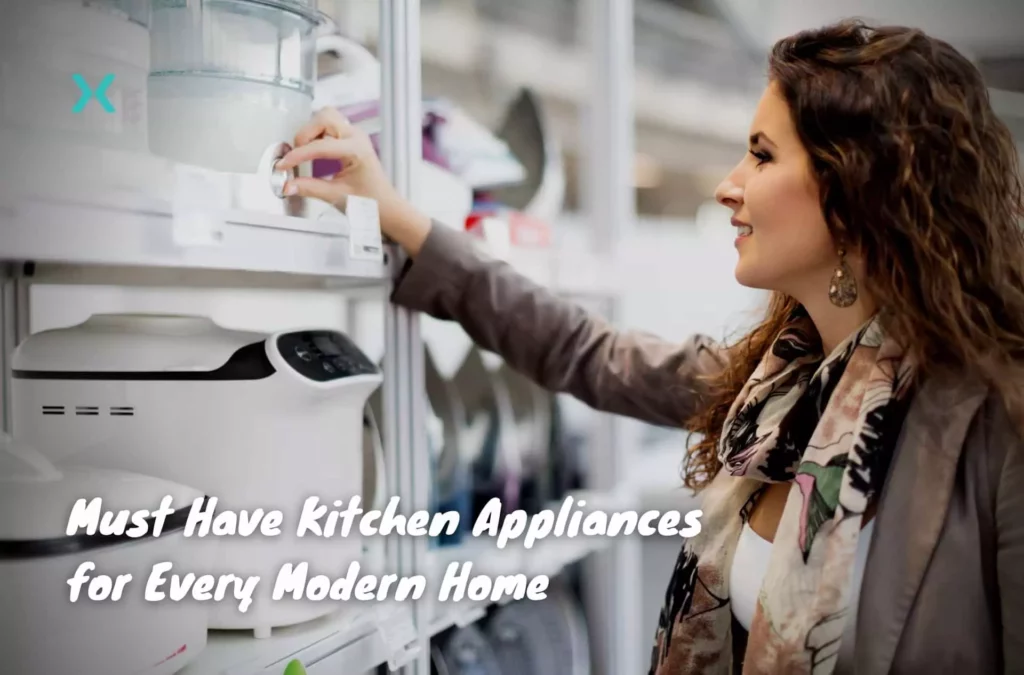 Must Have Kitchen Appliances for Every Modern Home