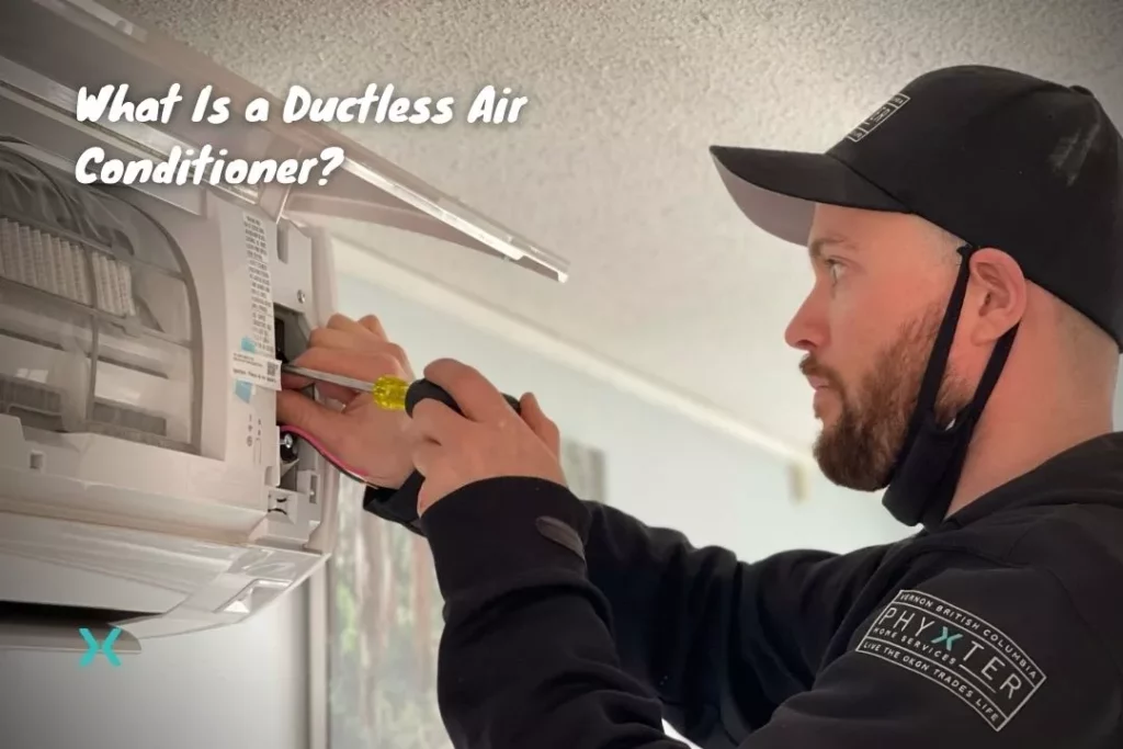 What Is a Ductless Air Conditioner