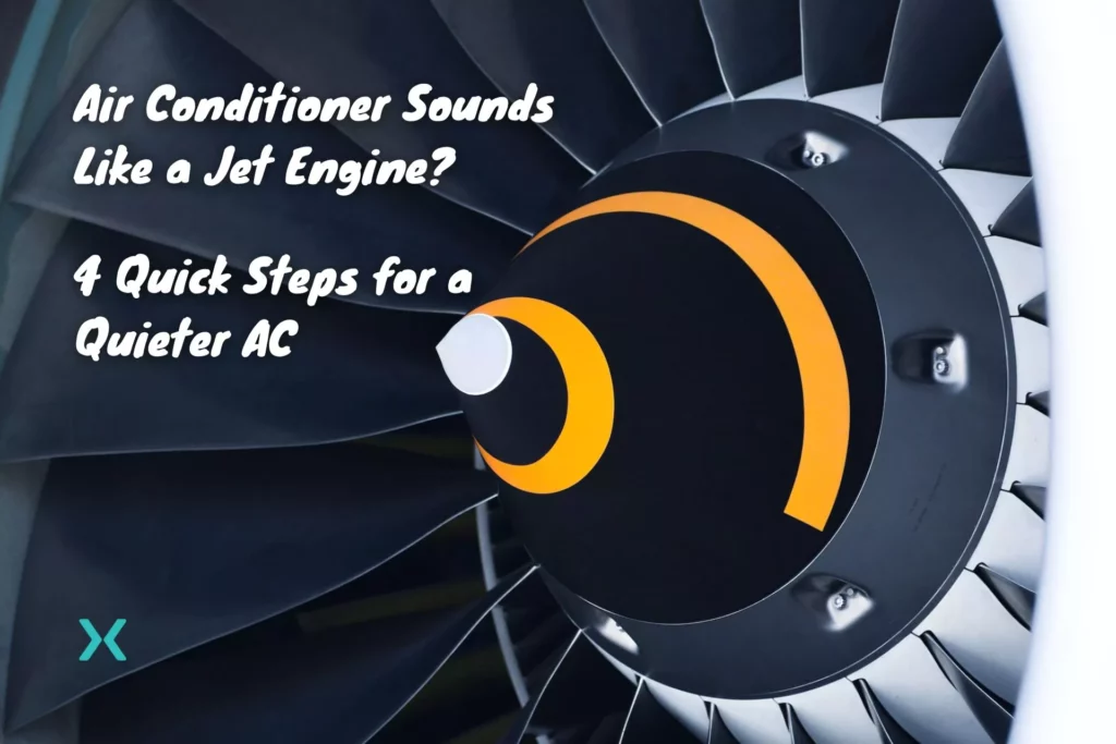 Air Conditioner Sounds Like a Jet Engine