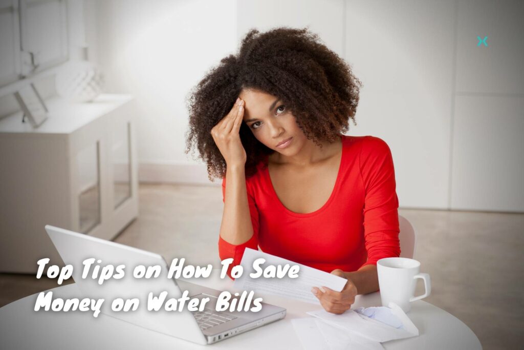 Tips on How To Save on Water Bills